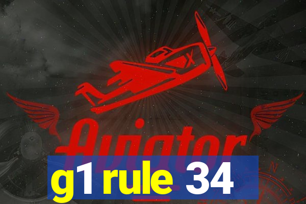 g1 rule 34